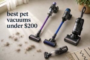 best pet vacuums under $200