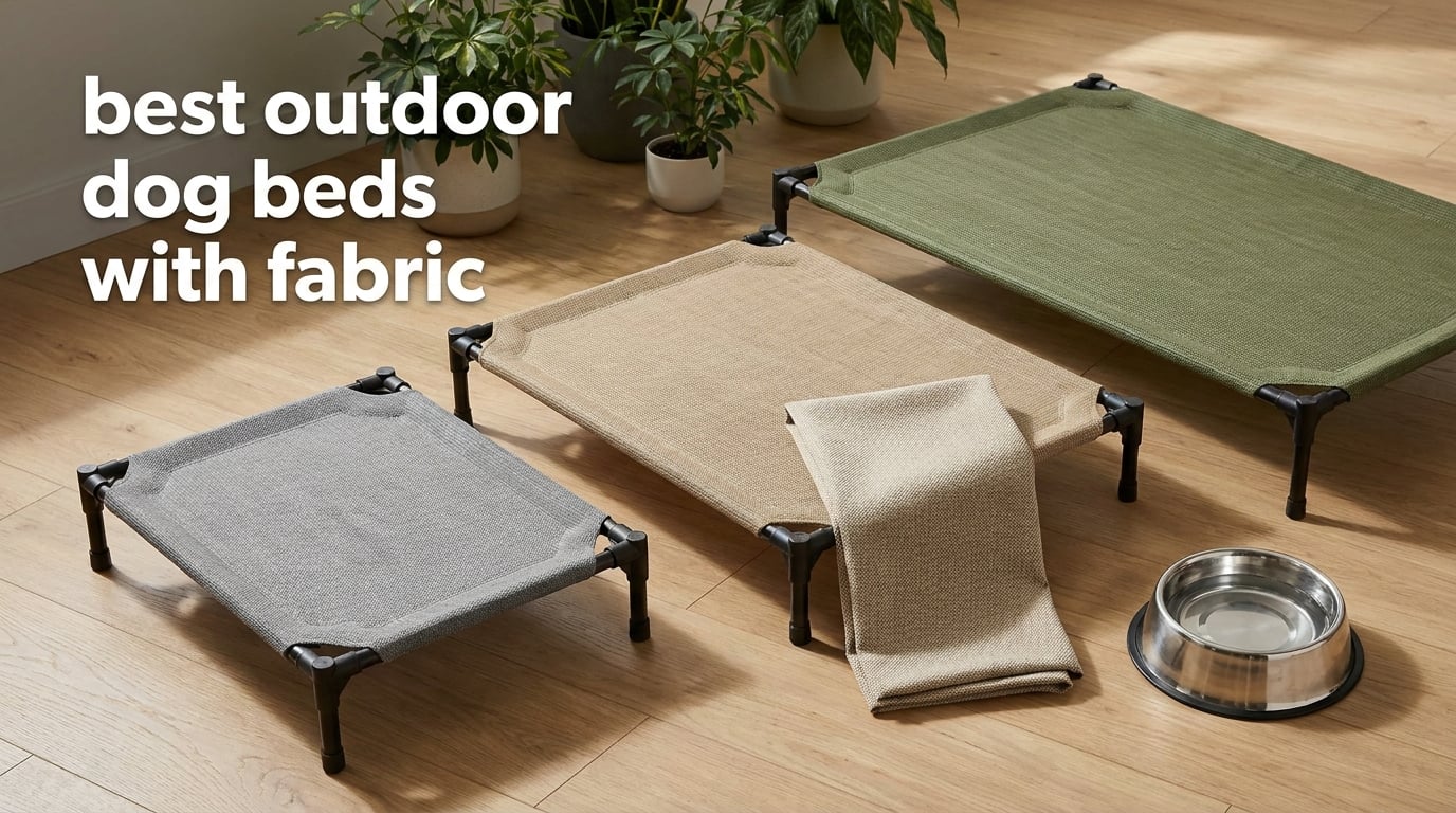 best outdoor dog beds with fabric
