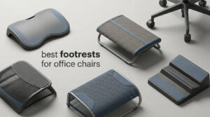 best footrests for office chairs